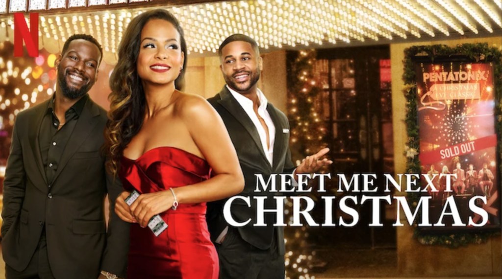Meet Me Next Christmas&nbsp;[Netflix]